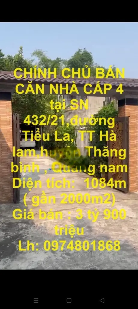 NHÀ CẤP 4 tại SN 432/21,đường Tiểu La,TT Hà lam,Thăng bình,Quảng nam