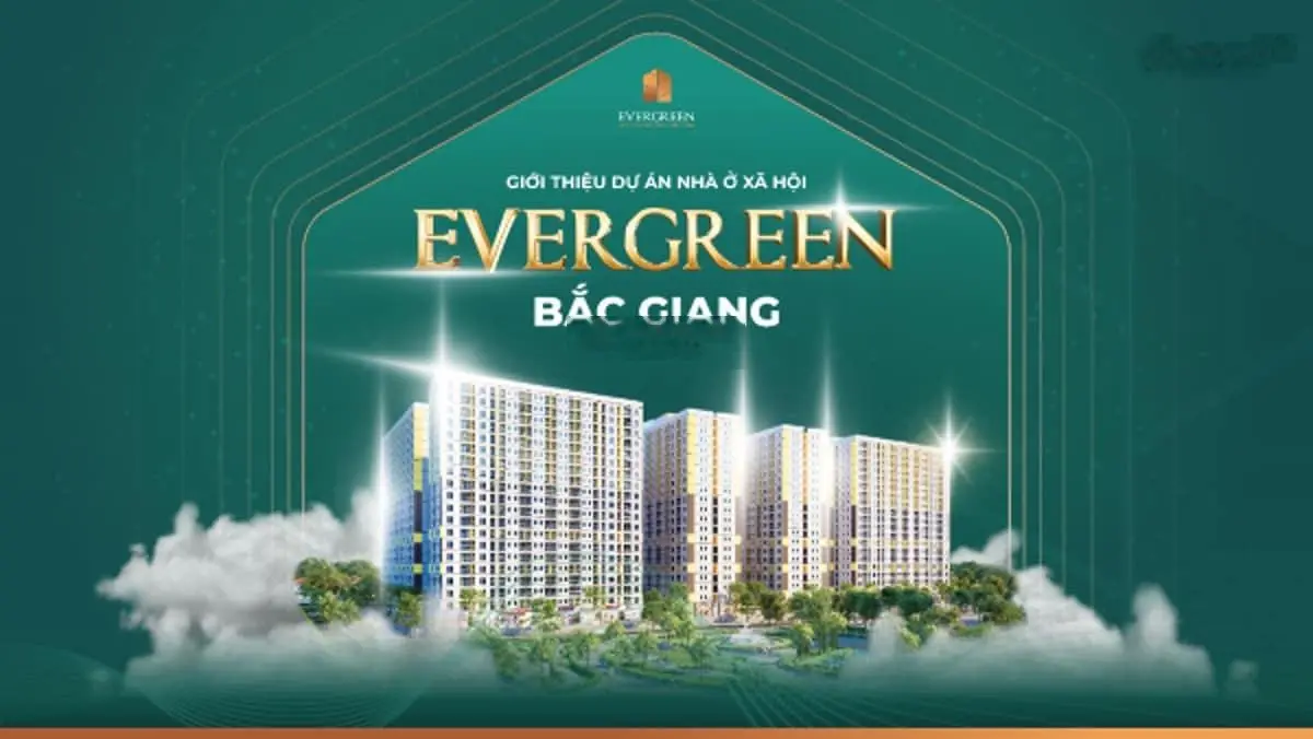 Evergreen chung cư đầu tiên và duy nhất vào thời điểm hiện tại nằm giữa 3KCN lớn nhất của Bắc Giang