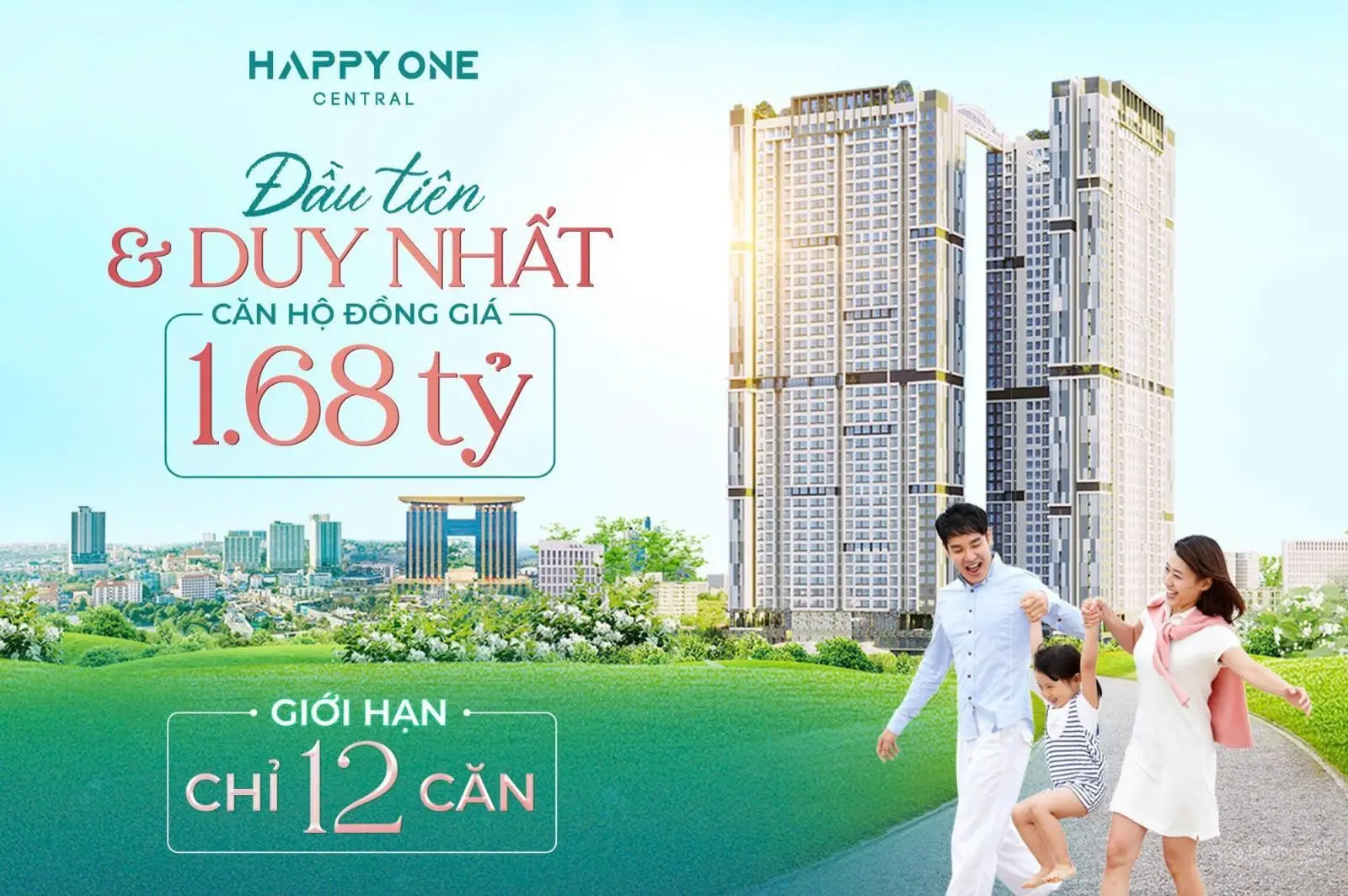 Đầu tiên và duy nhất căn hộ happy one central giỏ hàng đồng giá chỉ 1,68 tỷ/căn giai đoạn cuối cùng