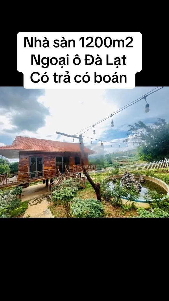 GIÁ NÀO CŨNG BÁN ! 1200m2 tặng kèm nhà sàn nghỉ dưỡng ven Đà