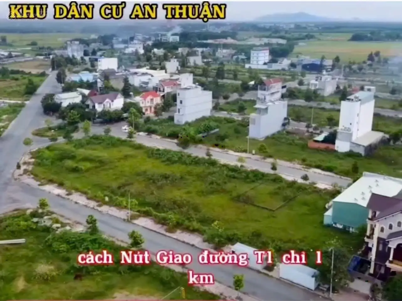 Chỉ hơn 1,9tỷ-2 tỷ-3tỷ sở hữu lô góc N4 N5 N6 N7 N8 N9 KDC An Thuận cổng chính sân bay Long Thành